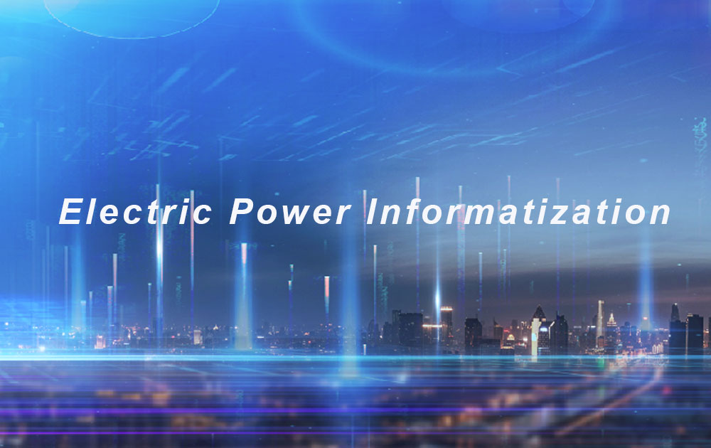 Electric Power Informatization