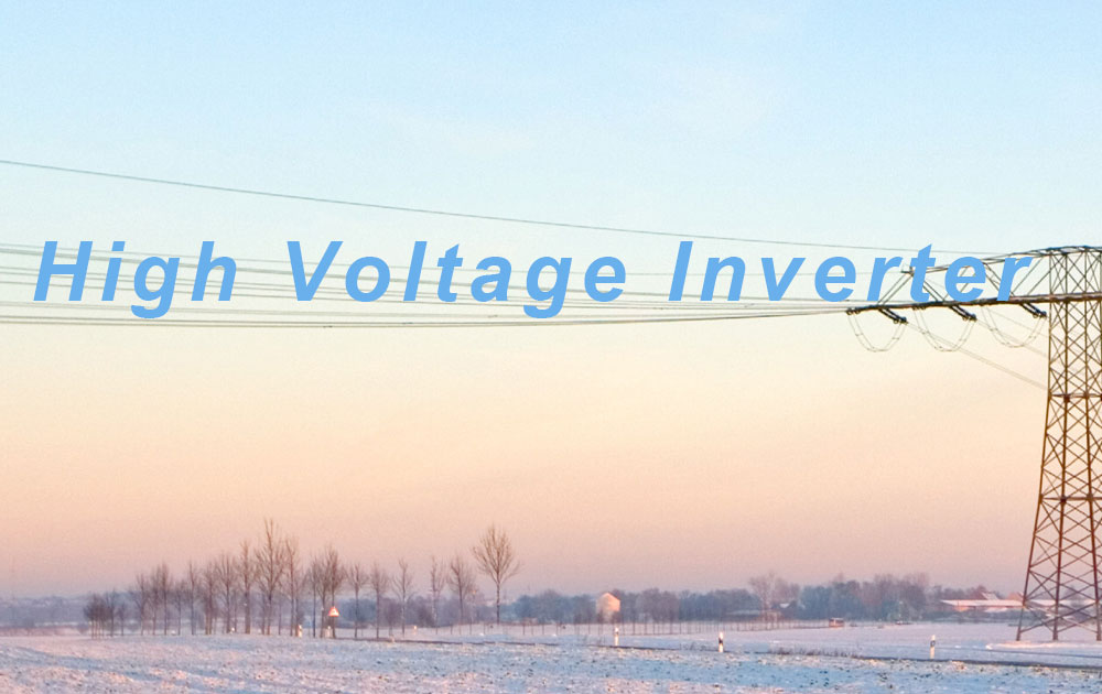High Voltage Inverter