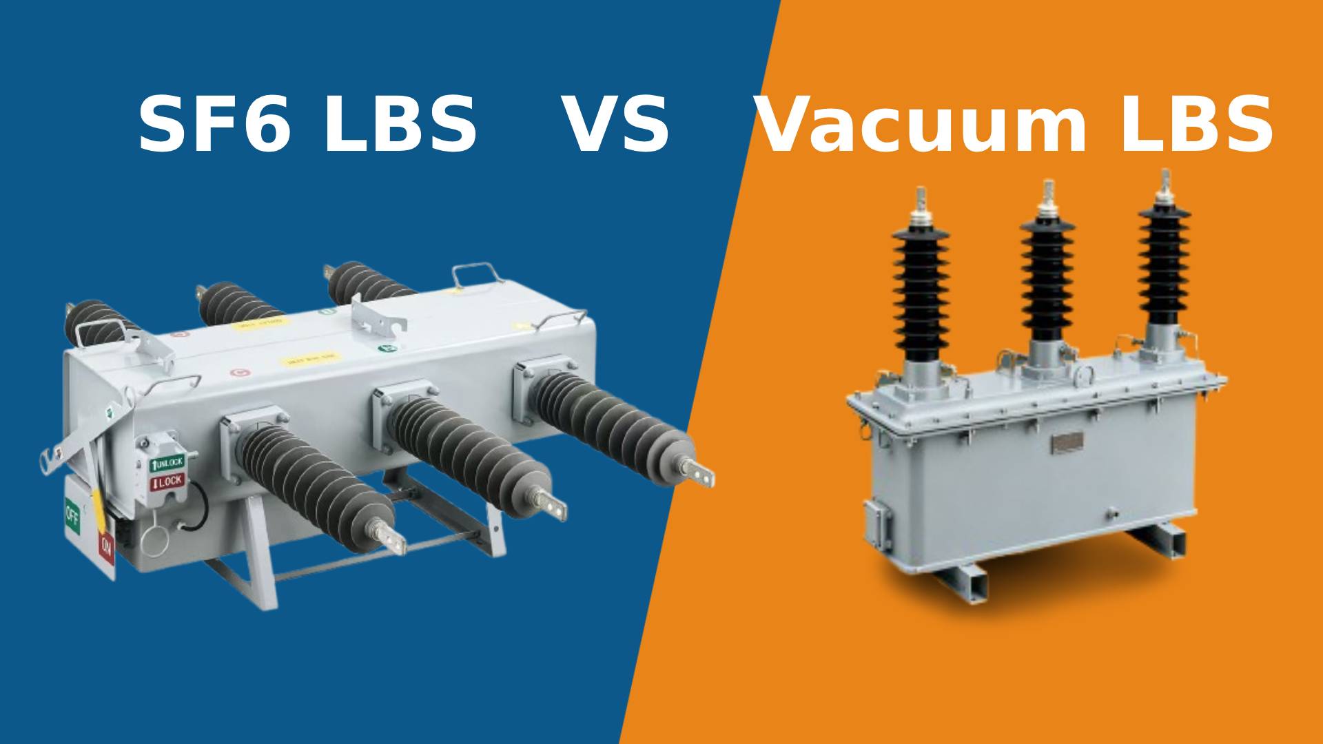 SF6 vs Vacuum Load Break Switches: Key Technical Differences